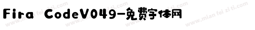 Fira CodeV049字体转换